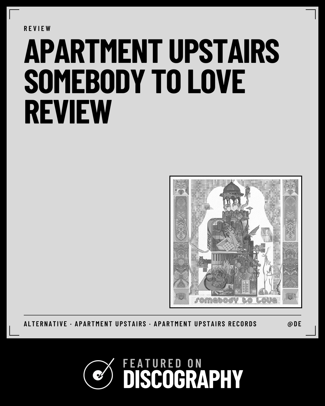 Apartment Upstairs – Somebody to Love Review, featured on Discography