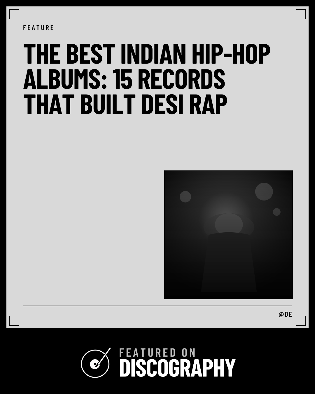 The Best Indian Hip-Hop Albums: 15 Records That Built Desi Rap, featured on Discography
