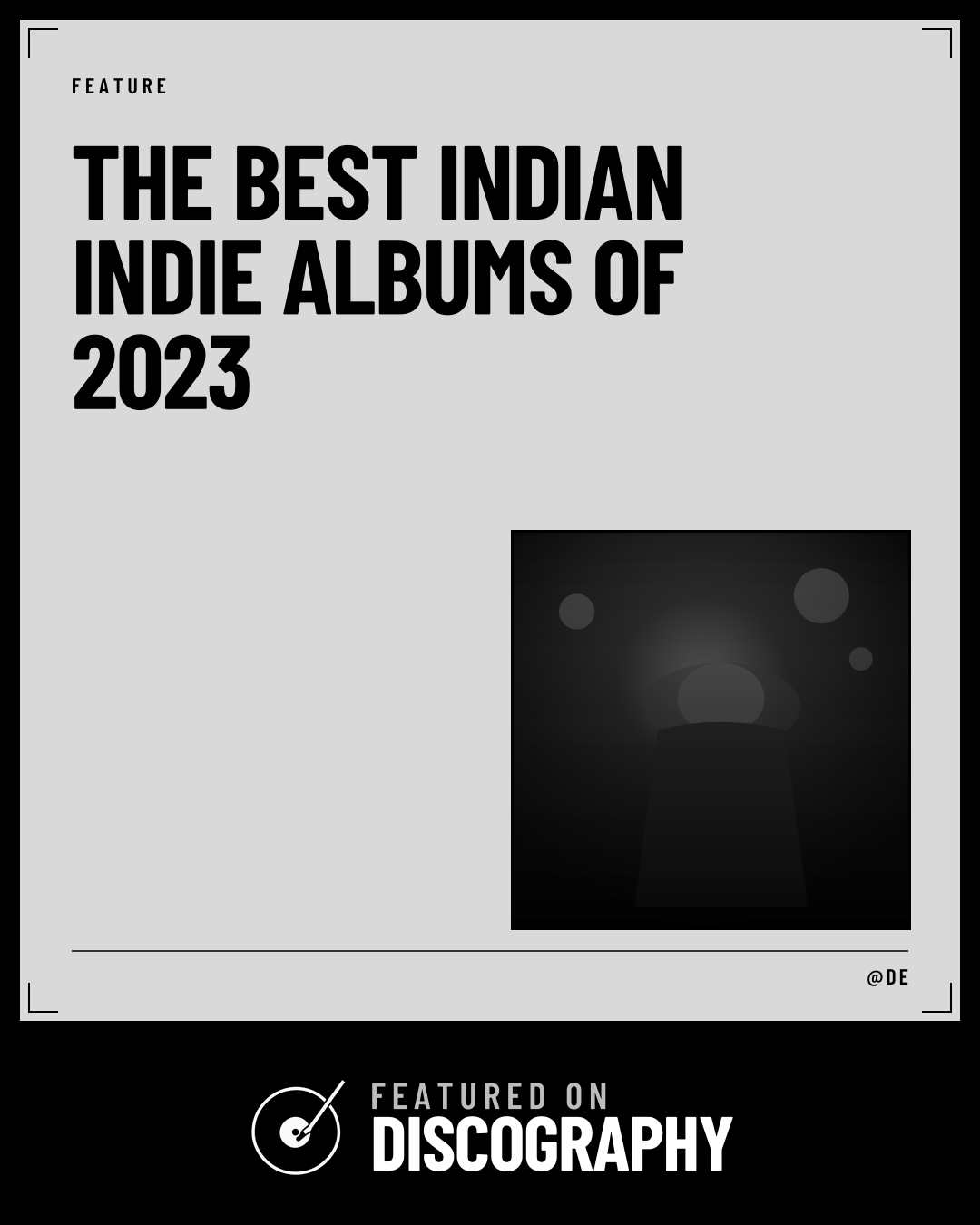 The Best Indian Indie Albums of 2023, featured on Discography