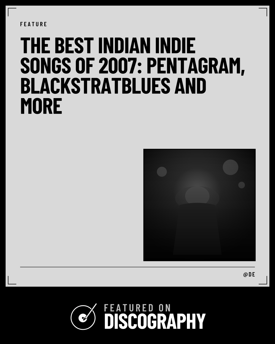 The Best Indian Indie Songs of 2007: Pentagram, Blackstratblues and More, featured on Discography