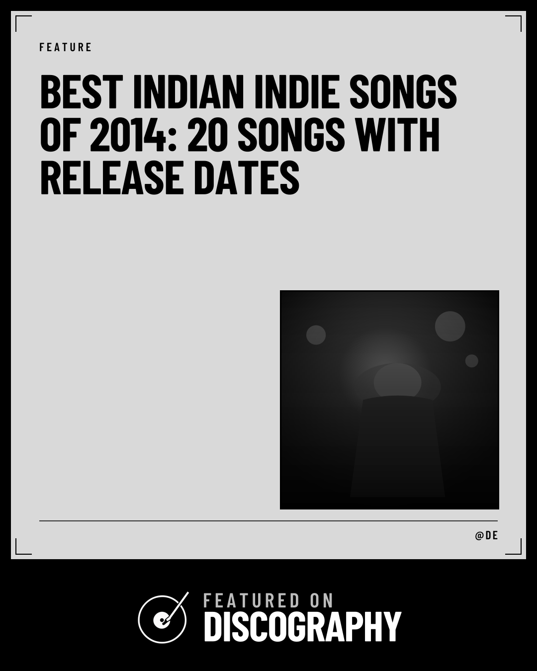 Best Indian Indie Songs of 2014: 20 Songs With Release Dates, featured on Discography