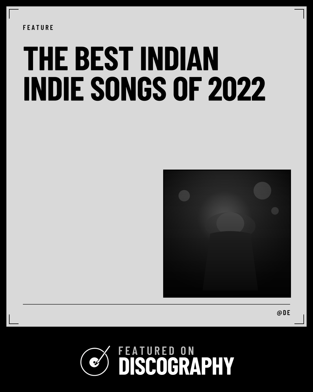 The Best Indian Indie Songs of 2022, featured on Discography