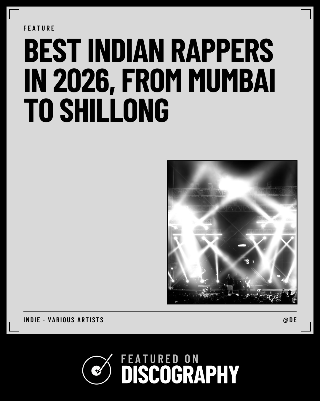 Best Indian Rappers in 2026, From Mumbai to Shillong, featured on Discography