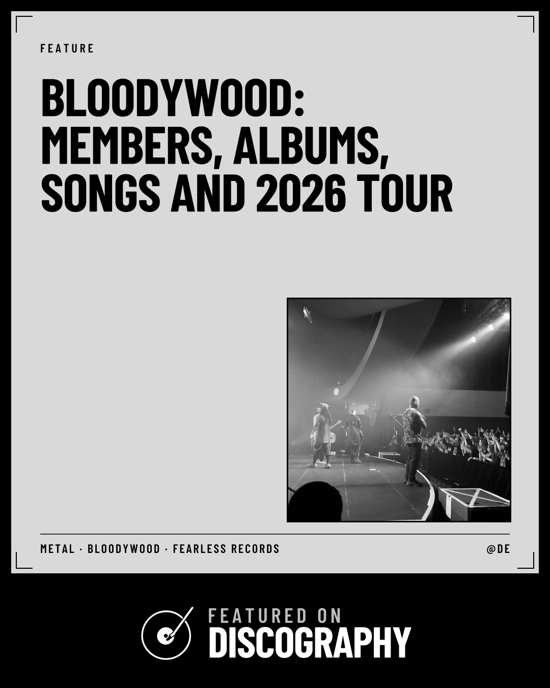 Bloodywood: Members, Albums, Songs and 2026 Tour, featured on Discography
