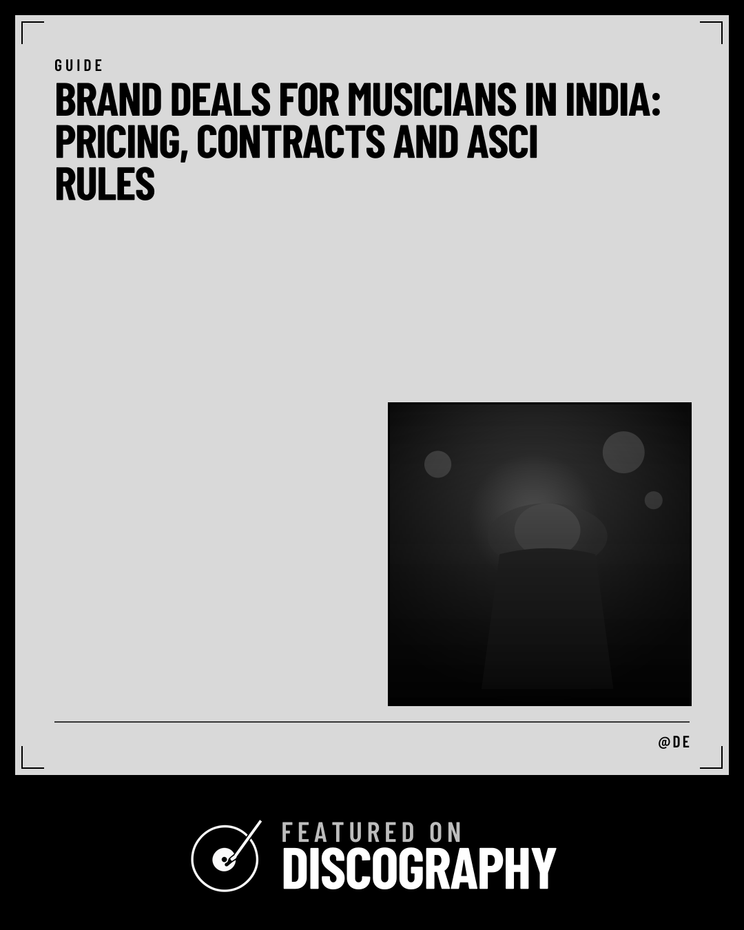 Brand Deals for Musicians in India: Pricing, Contracts and ASCI Rules, featured on Discography