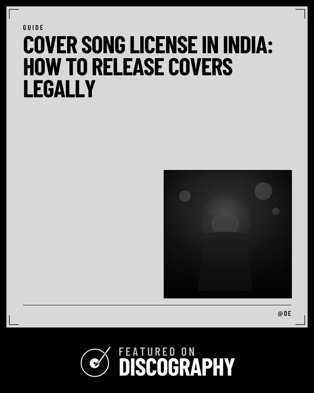 Cover Song License in India: How to Release Covers Legally, featured on Discography