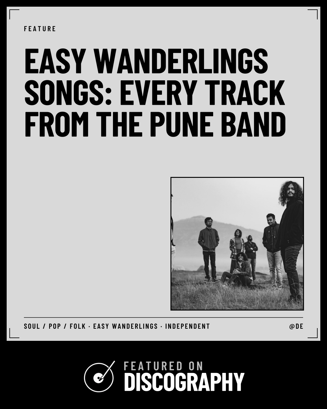 Easy Wanderlings Songs: Every Track From the Pune Band, featured on Discography