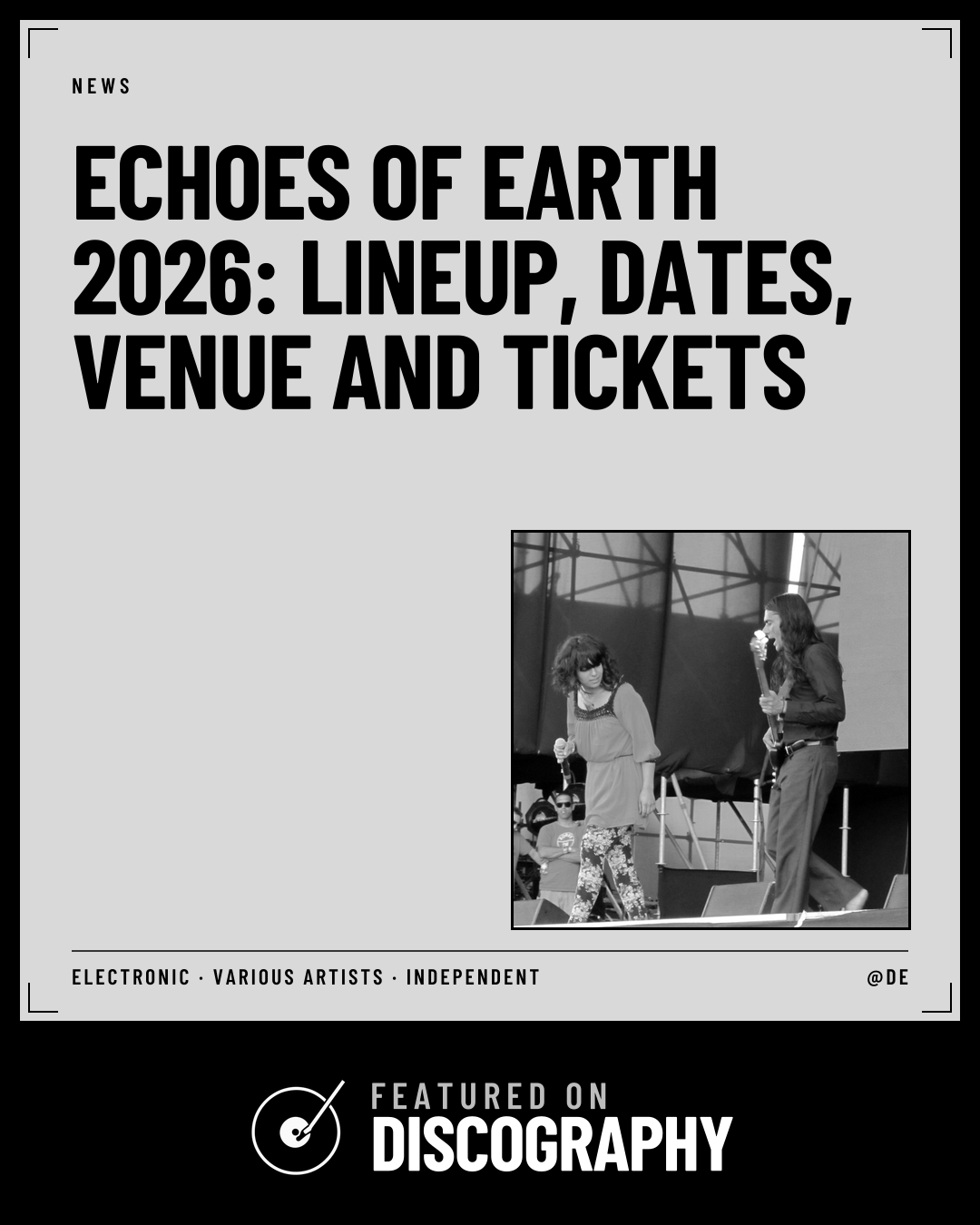 Echoes of Earth 2026: Lineup, Dates, Venue and Tickets, featured on Discography