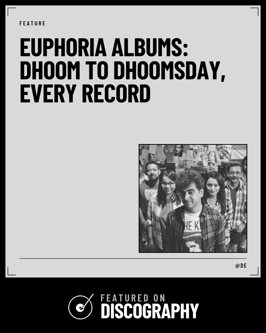 Euphoria Albums: Dhoom to DHOOMSDAY, Every Record, featured on Discography