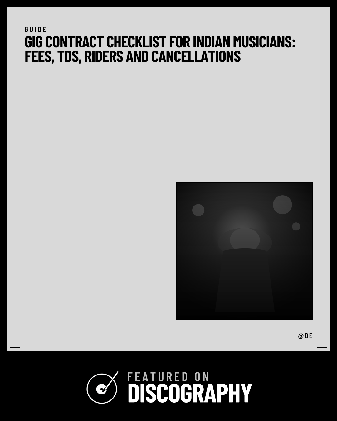 Gig Contract Checklist for Indian Musicians: Fees, TDS, Riders and Cancellations, featured on Discography