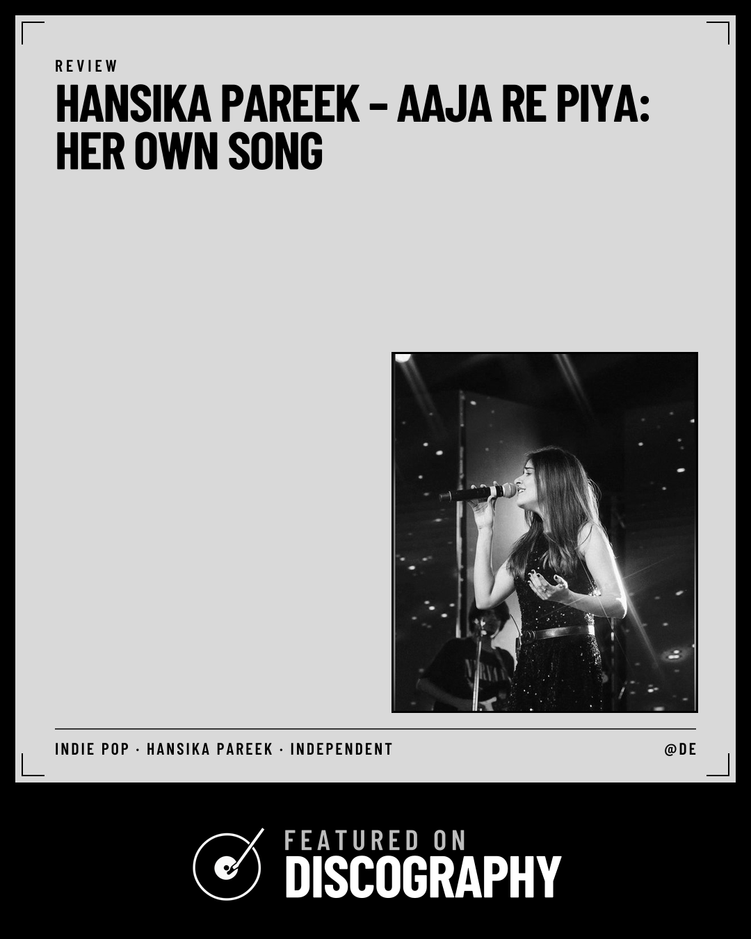 Hansika Pareek – Aaja Re Piya: Her Own Song, featured on Discography