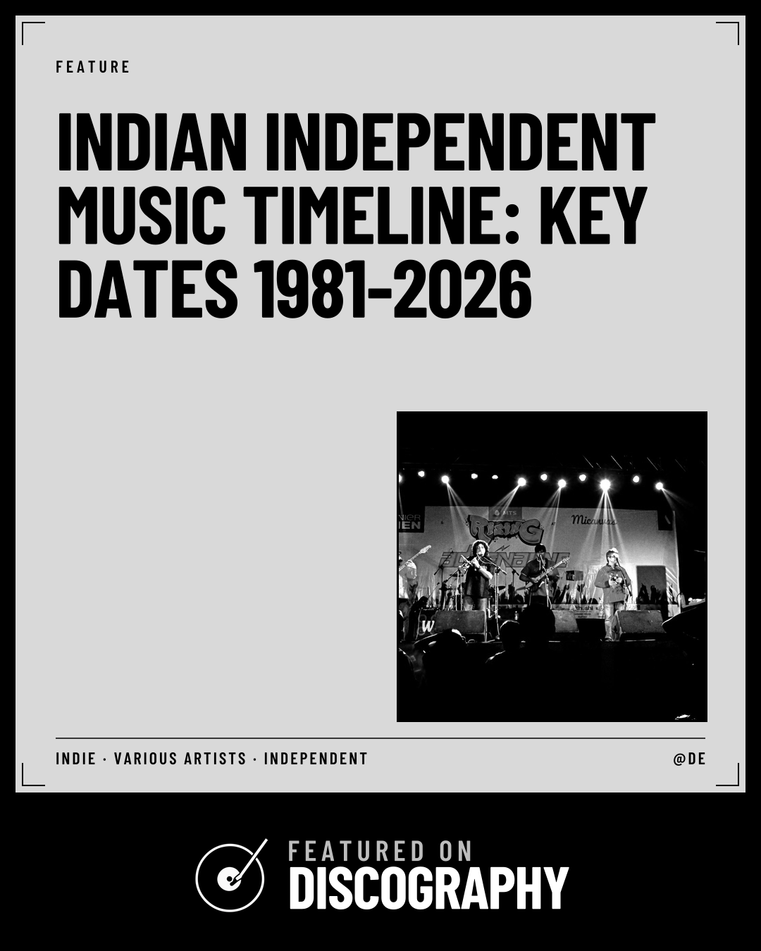Indian Independent Music Timeline: Key Dates 1981-2026, featured on Discography