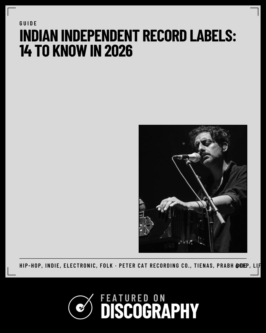 Indian Independent Record Labels: 14 to Know in 2026, featured on Discography