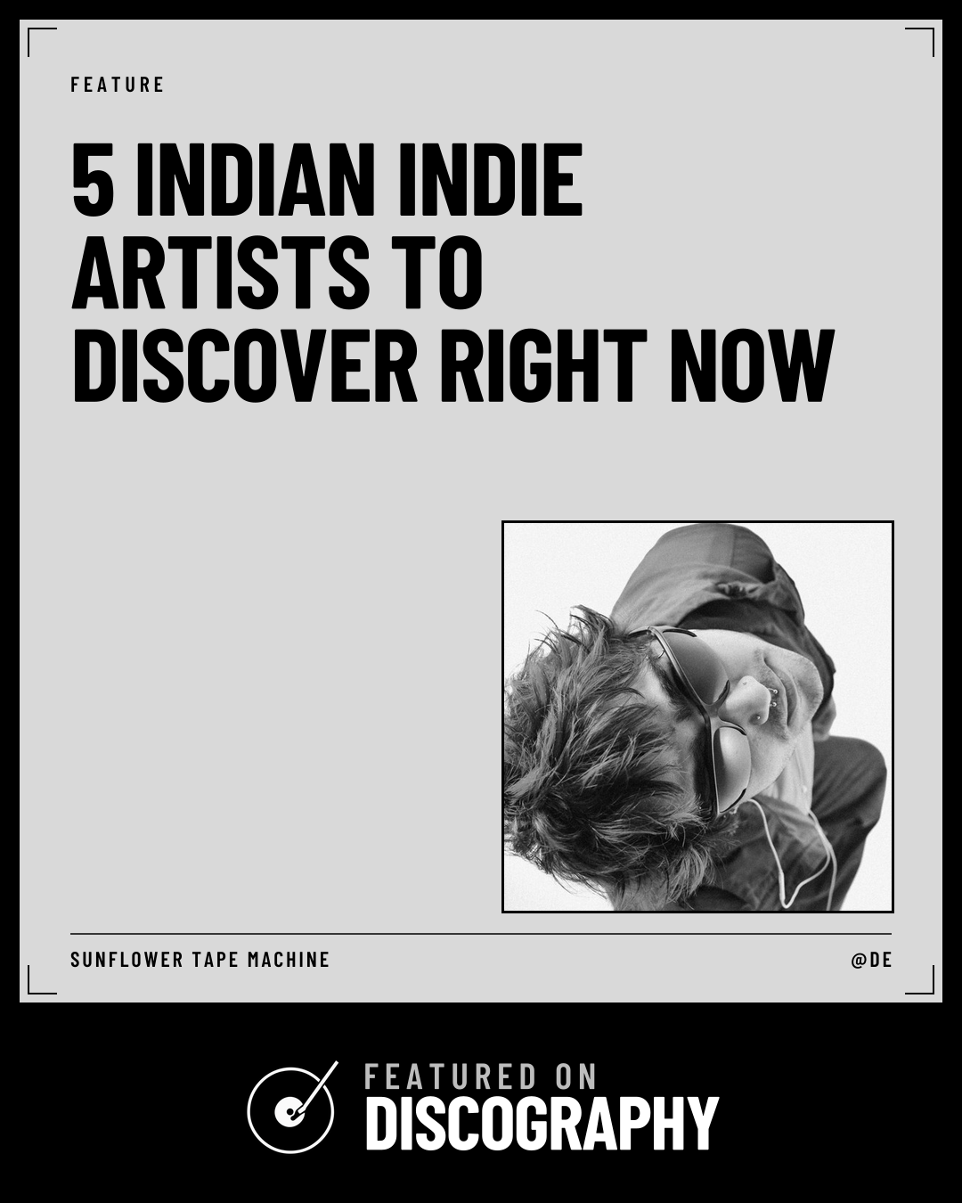 5 Indian Indie Artists to Discover Right Now, featured on Discography