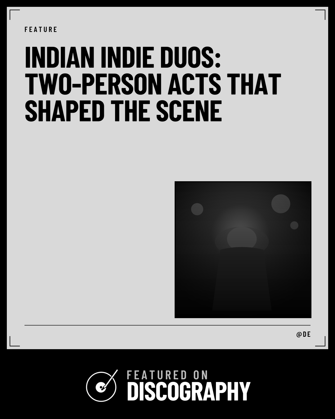 Indian Indie Duos: Two-Person Acts That Shaped the Scene, featured on Discography
