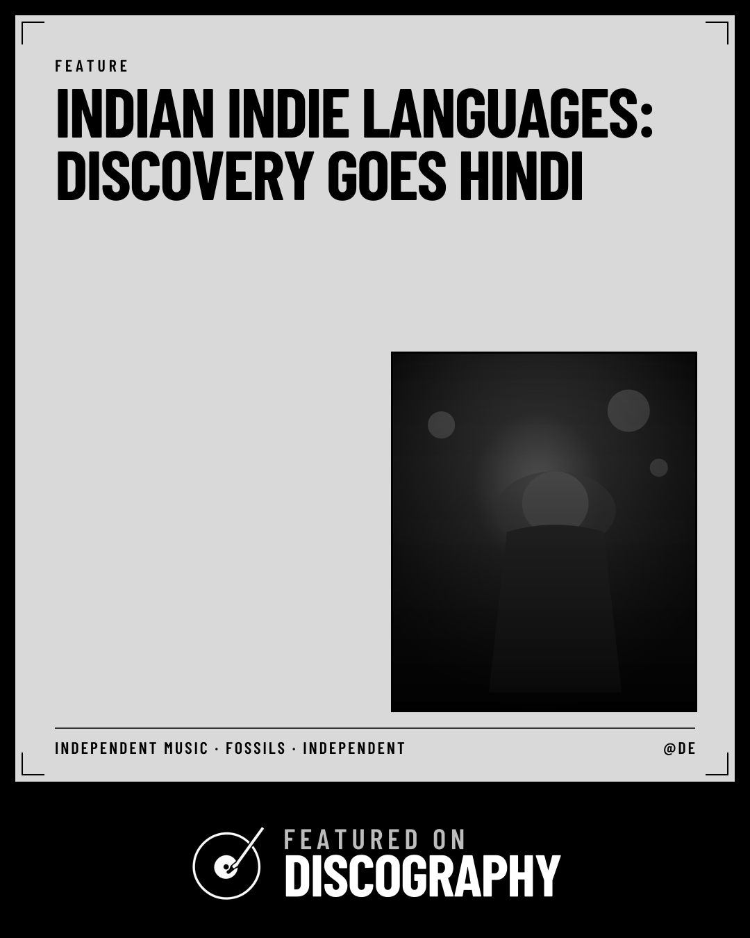 Indian Indie Languages: Discovery Goes Hindi, featured on Discography