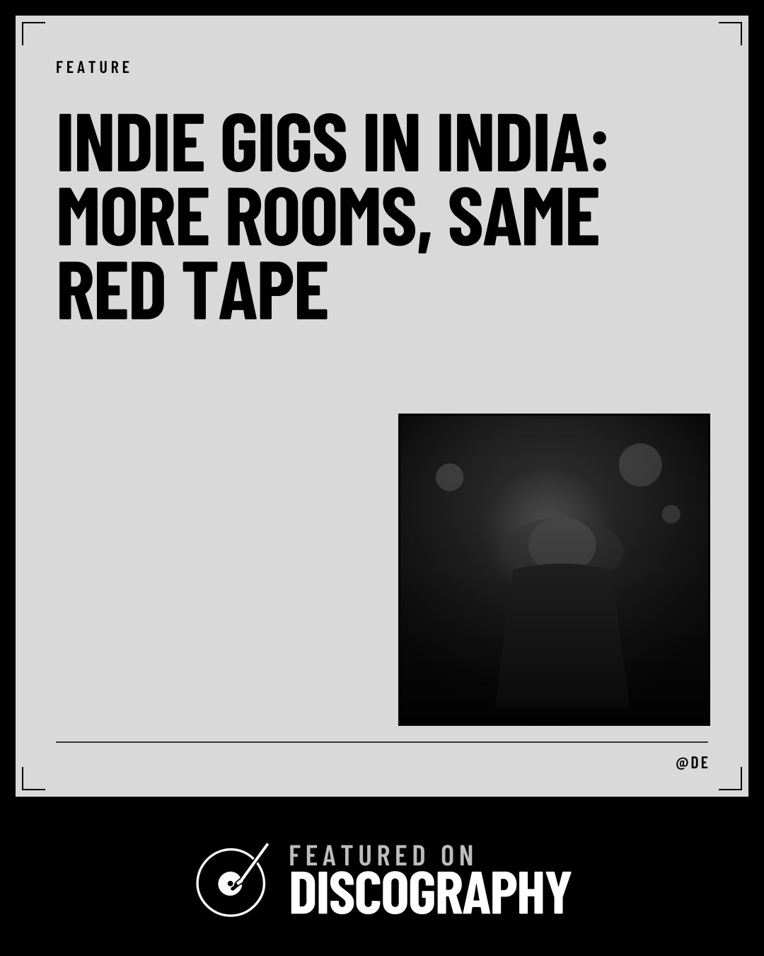 Indie Gigs in India: More Rooms, Same Red Tape, featured on Discography