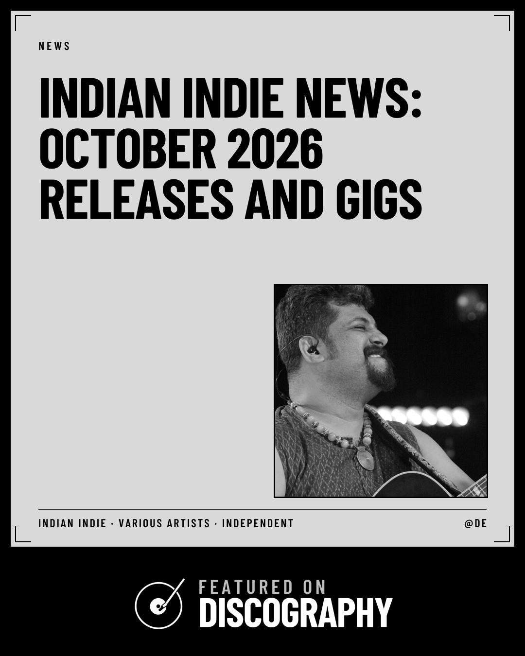 Indian Indie News: October 2026 Releases and Gigs, featured on Discography