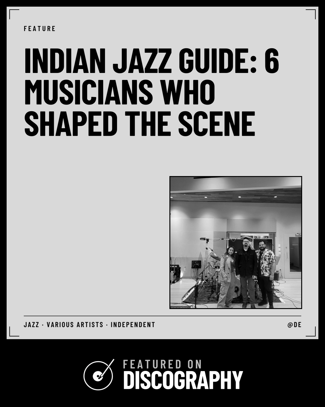 Indian Jazz Guide: 6 Musicians Who Shaped the Scene, featured on Discography