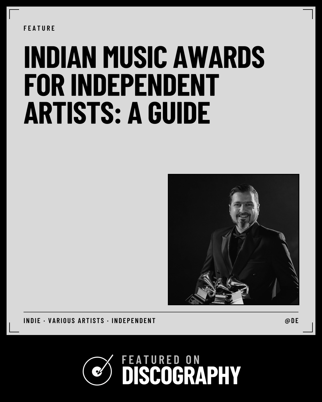 Indian Music Awards for Independent Artists: A Guide, featured on Discography