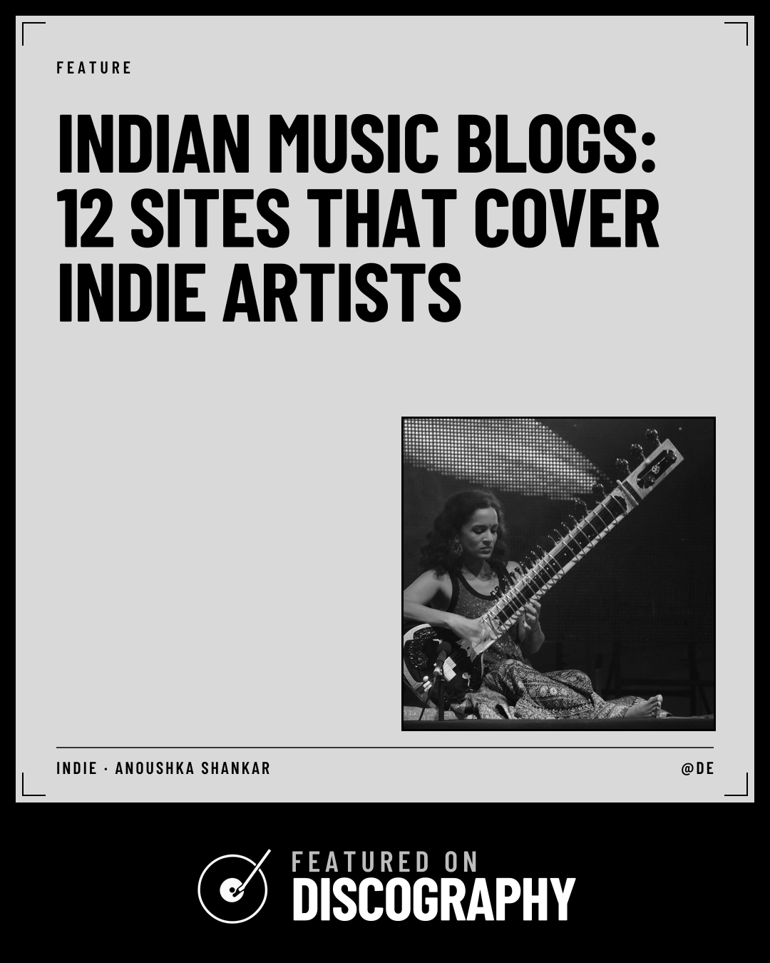 Indian Music Blogs: 12 Sites That Cover Indie Artists, featured on Discography