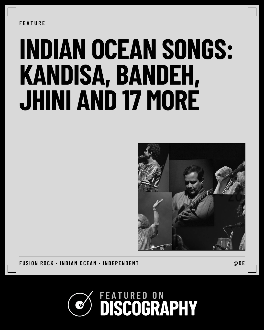 Indian Ocean Songs: Kandisa, Bandeh, Jhini and 17 More, featured on Discography