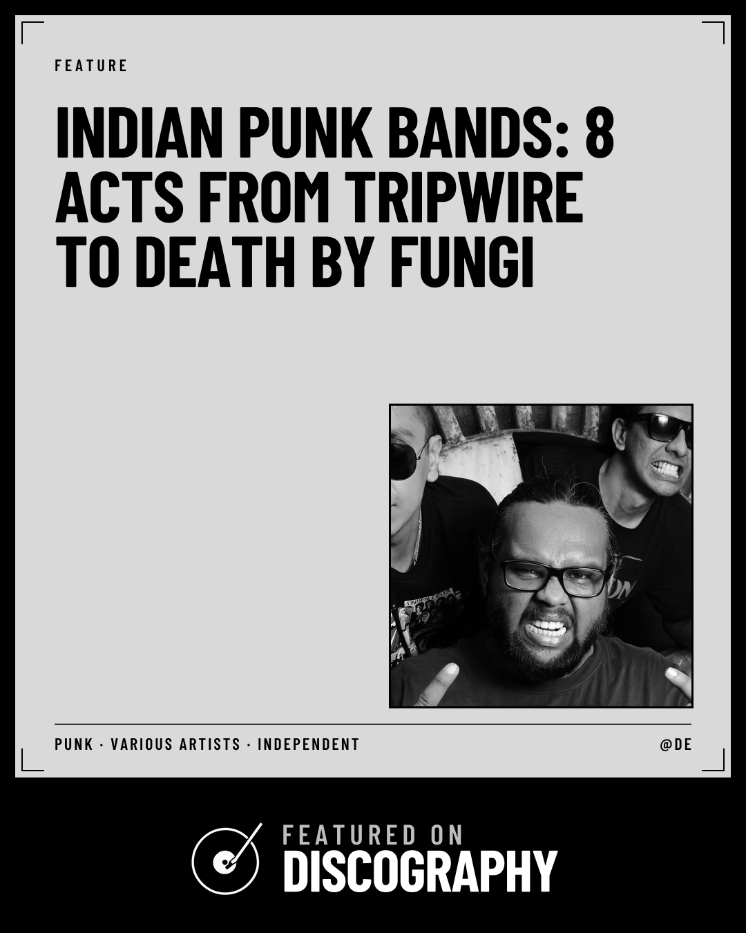 Indian Punk Bands: 8 Acts From Tripwire to Death By Fungi, featured on Discography