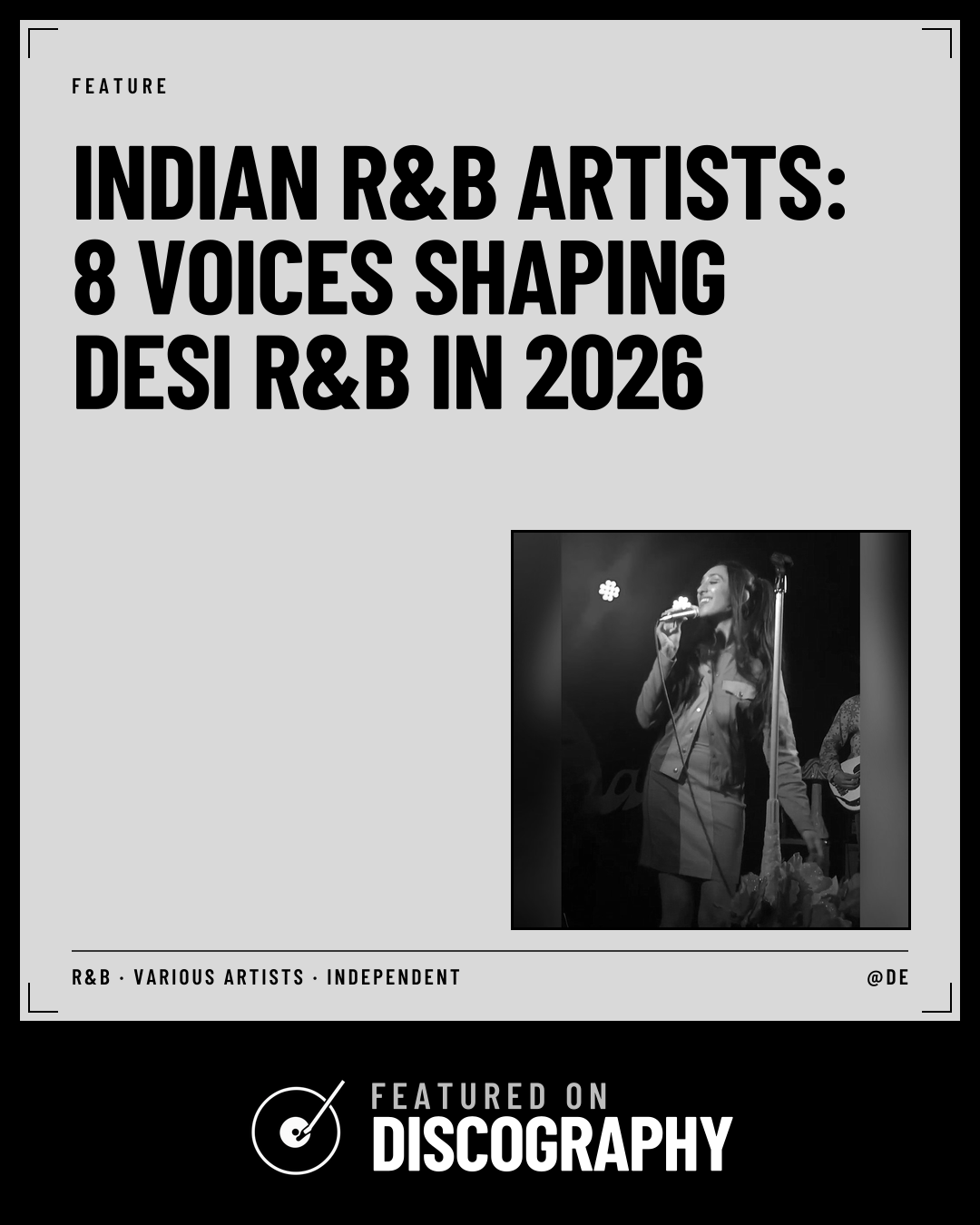 Indian R&B Artists: 8 Voices Shaping Desi R&B in 2026, featured on Discography