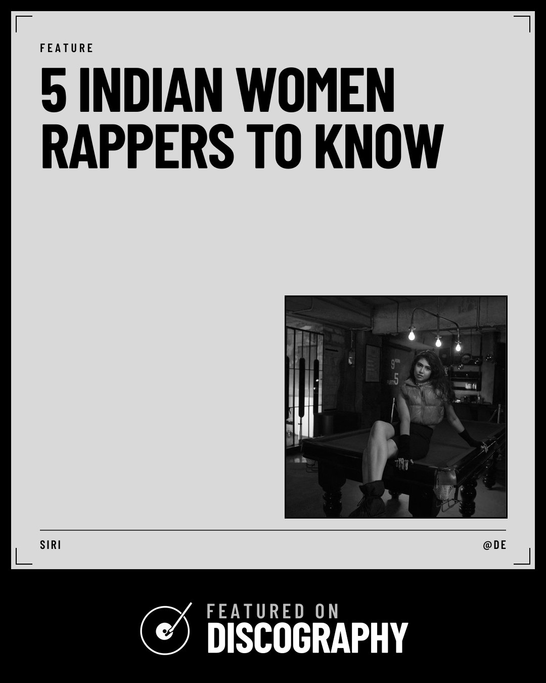 5 Indian Women Rappers to Know, featured on Discography
