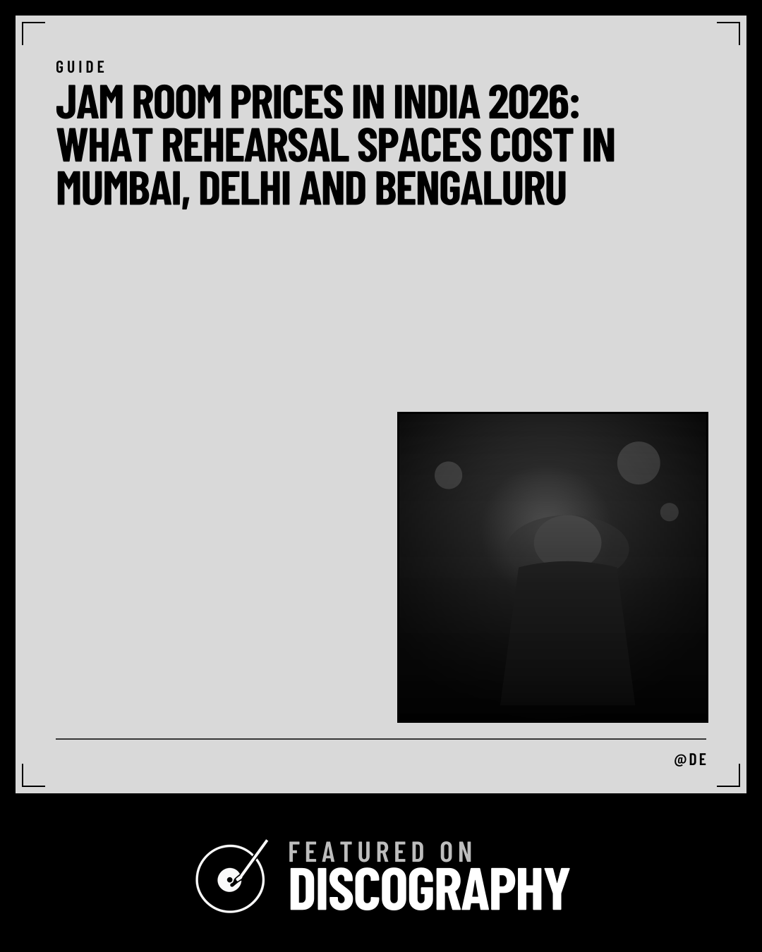 Jam Room Prices in India 2026: What Rehearsal Spaces Cost in Mumbai, Delhi and Bengaluru, featured on Discography
