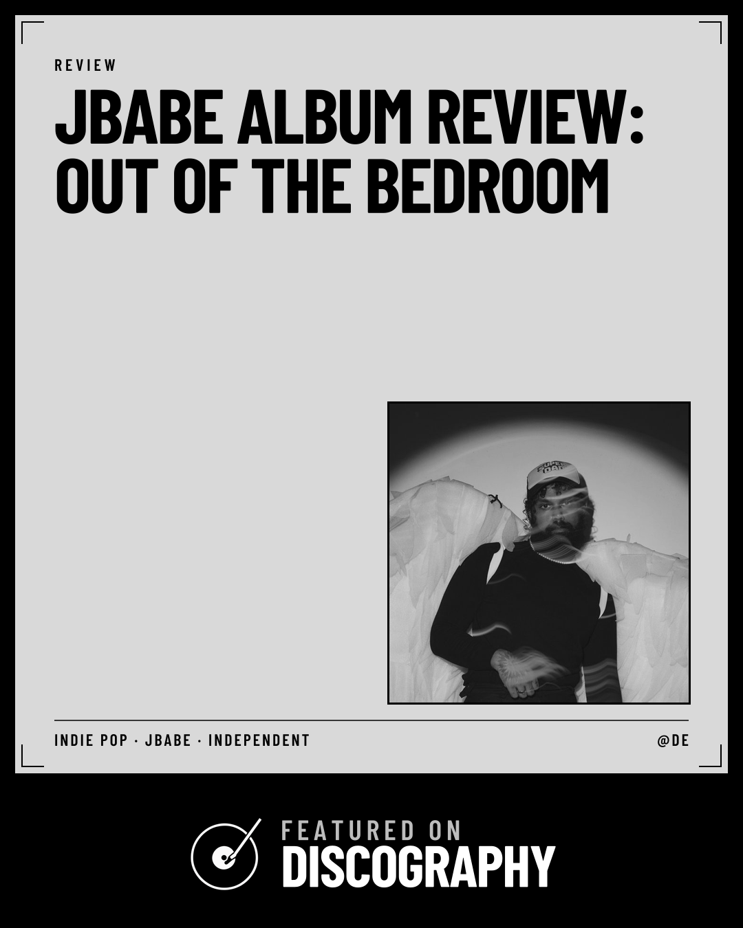 JBABE Album Review: Out of the Bedroom, featured on Discography