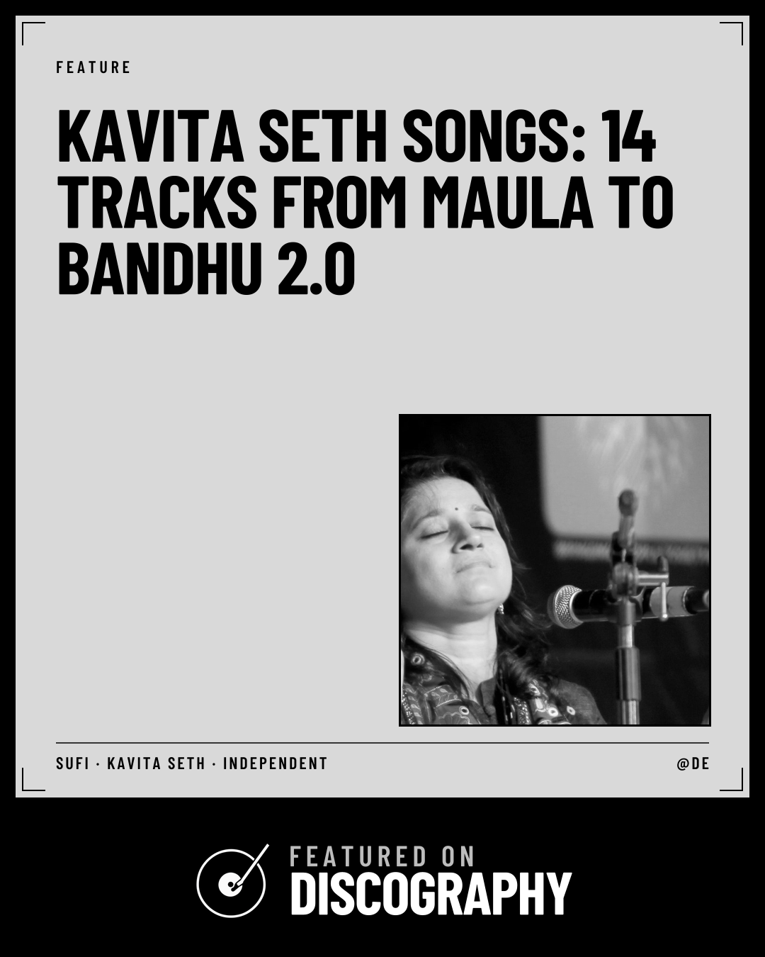 Kavita Seth Songs: 14 Tracks From Maula to Bandhu 2.0, featured on Discography
