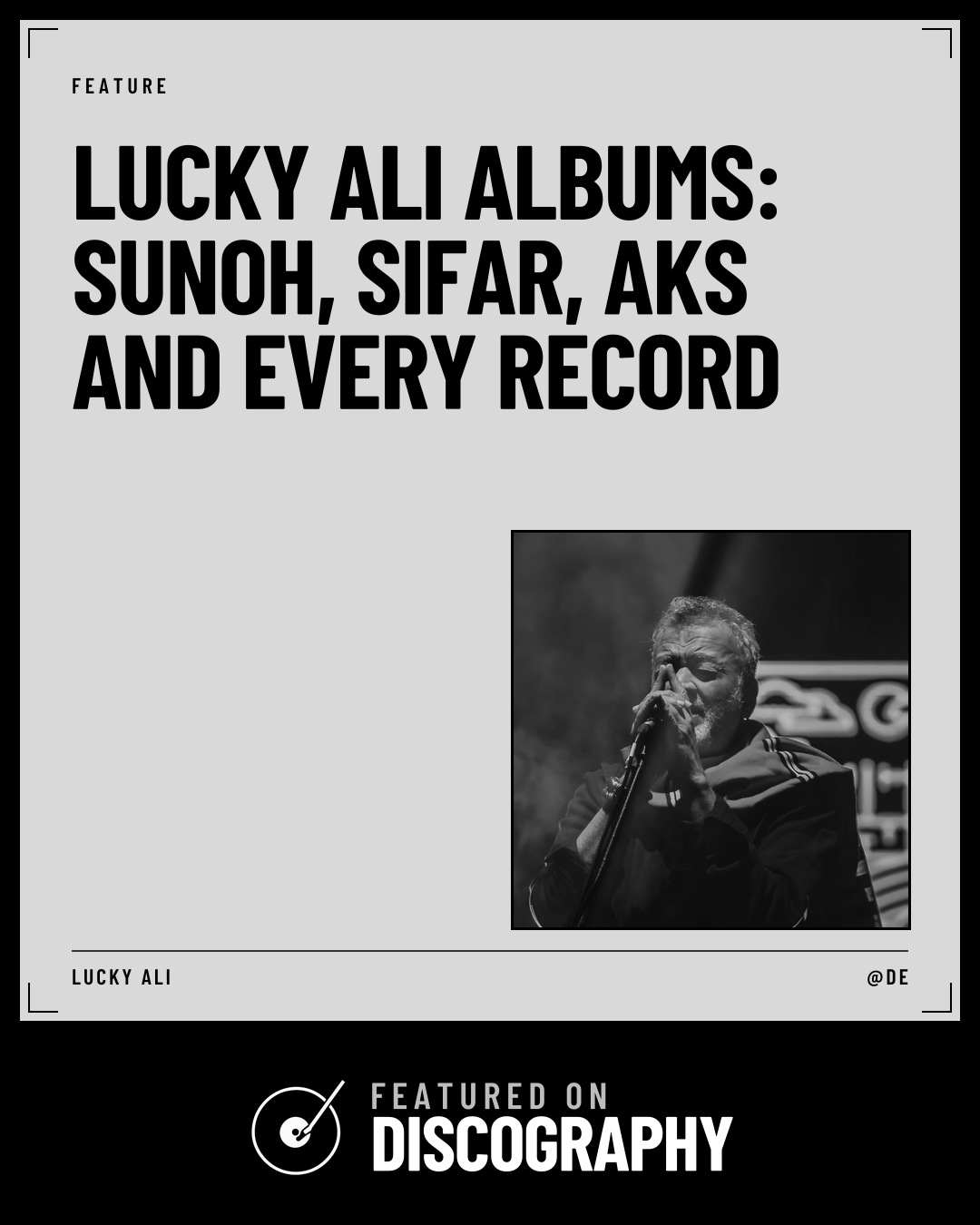 Lucky Ali Albums: Sunoh, Sifar, Aks and Every Record, featured on Discography