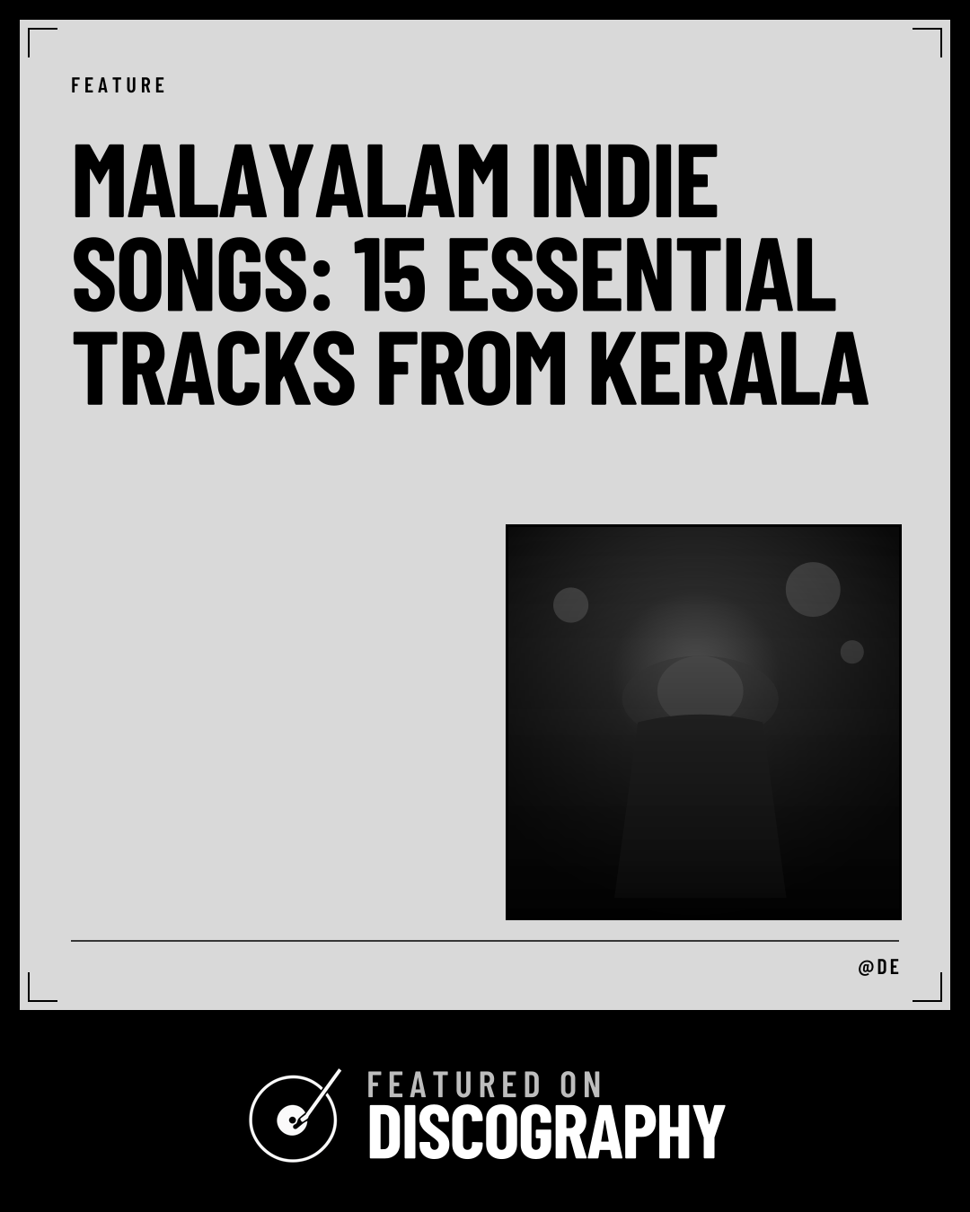 Malayalam Indie Songs: 15 Essential Tracks From Kerala, featured on Discography