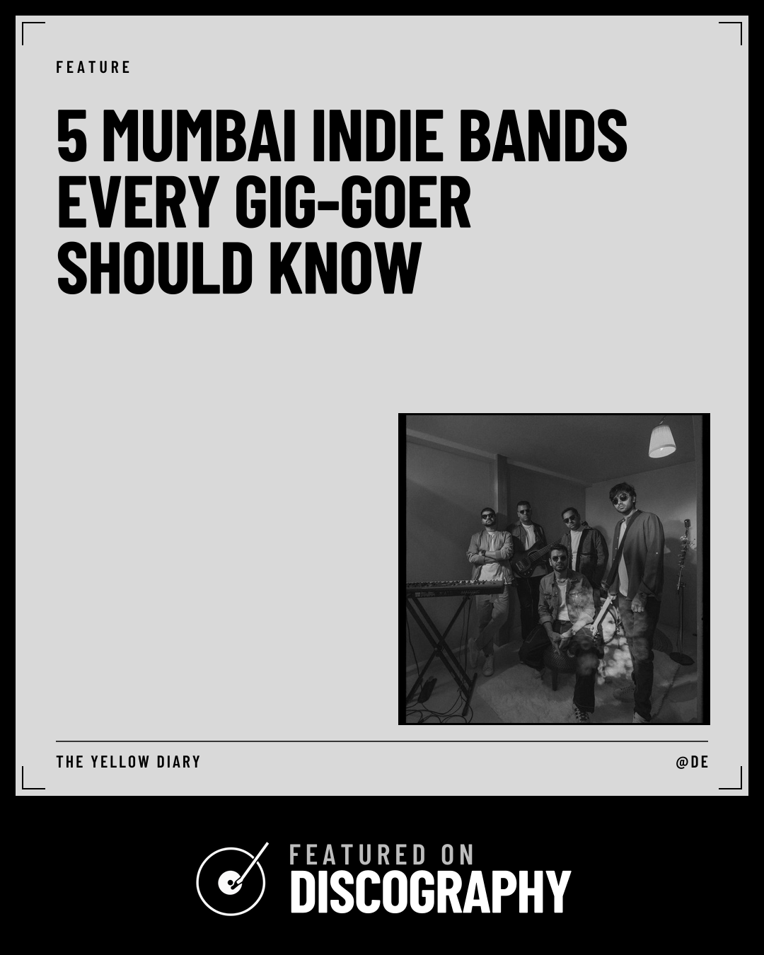 5 Mumbai Indie Bands Every Gig-Goer Should Know, featured on Discography