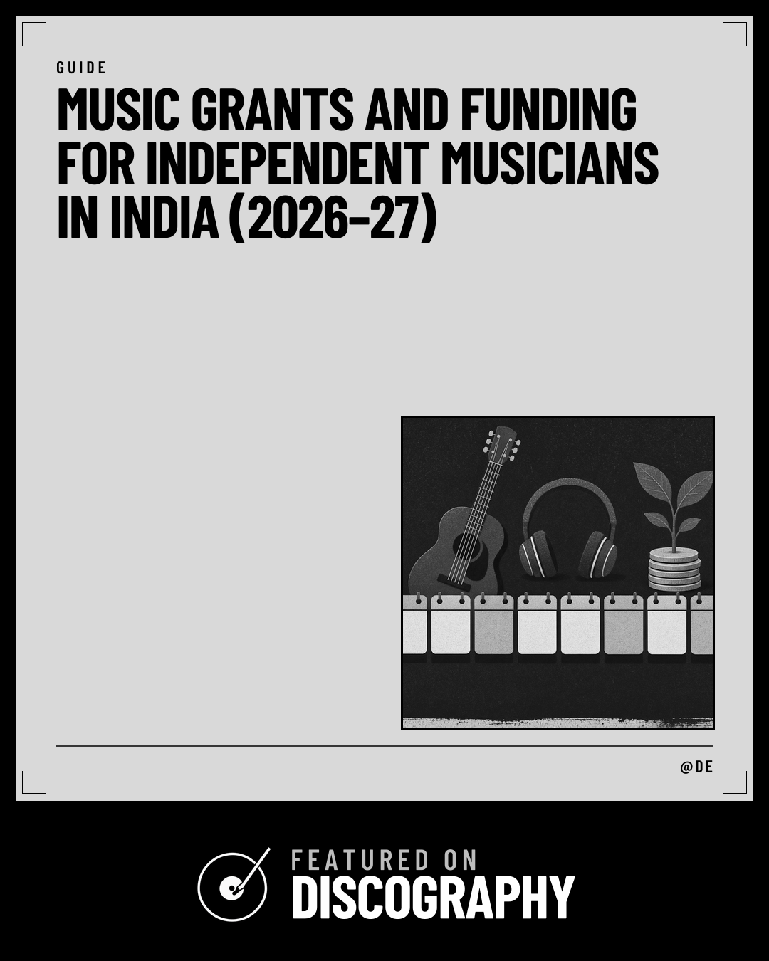 Music Grants and Funding for Independent Musicians in India (2026–27), featured on Discography