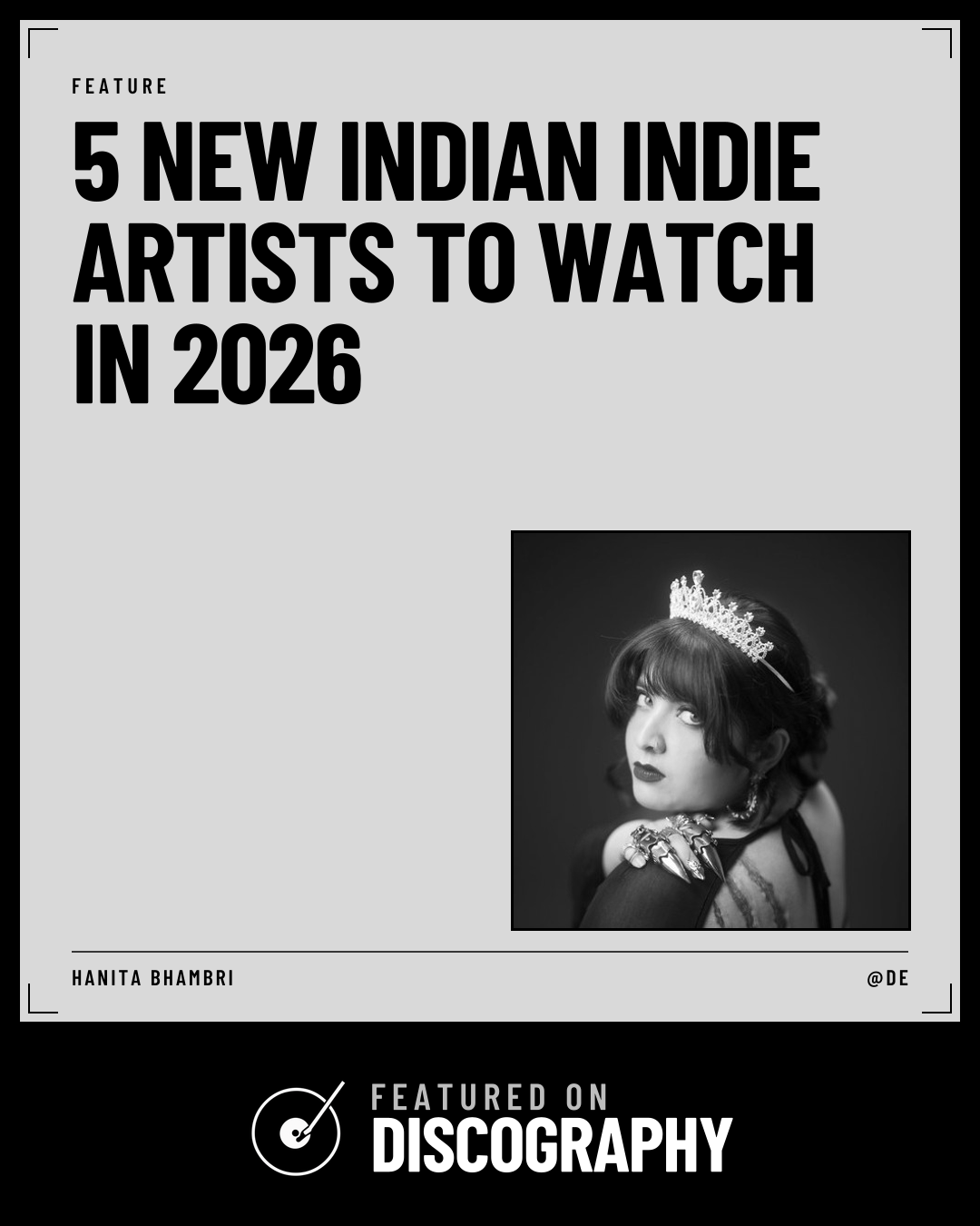 5 New Indian Indie Artists to Watch in 2026, featured on Discography