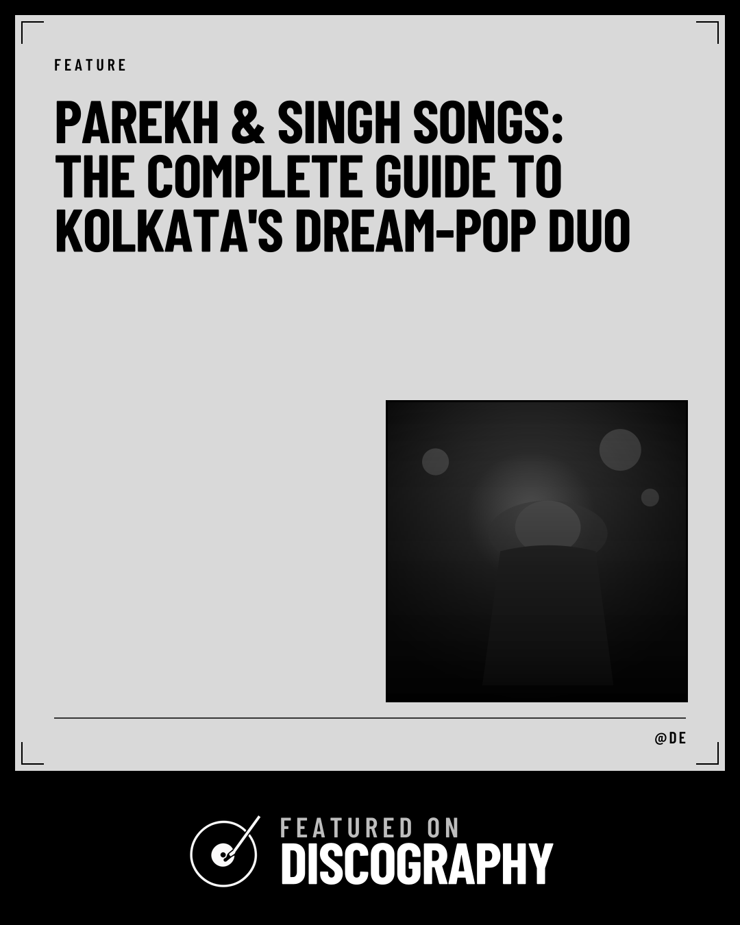Parekh & Singh Songs: The Complete Guide to Kolkata's Dream-Pop Duo, featured on Discography