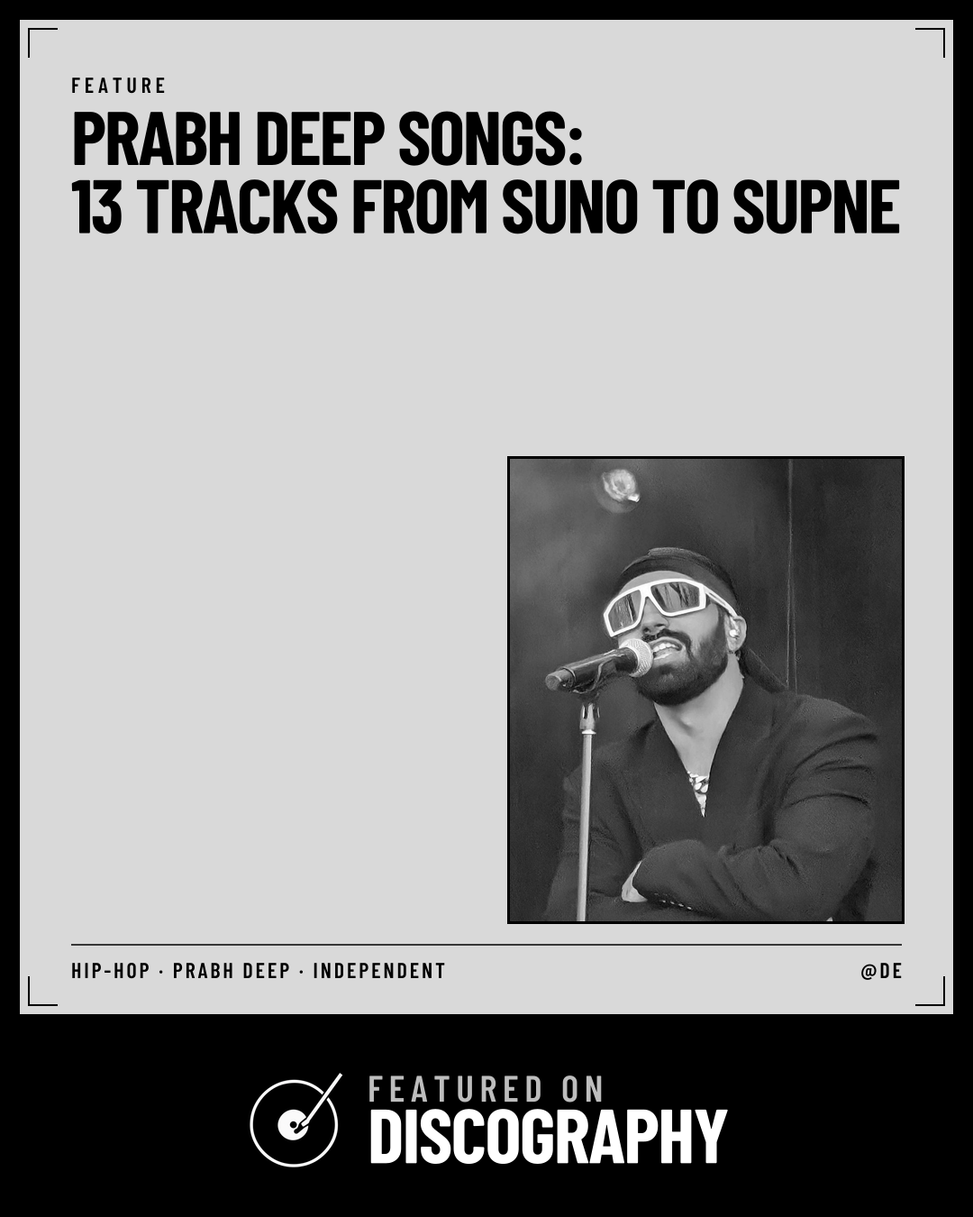Prabh Deep Songs: 13 Tracks From Suno to Supne, featured on Discography
