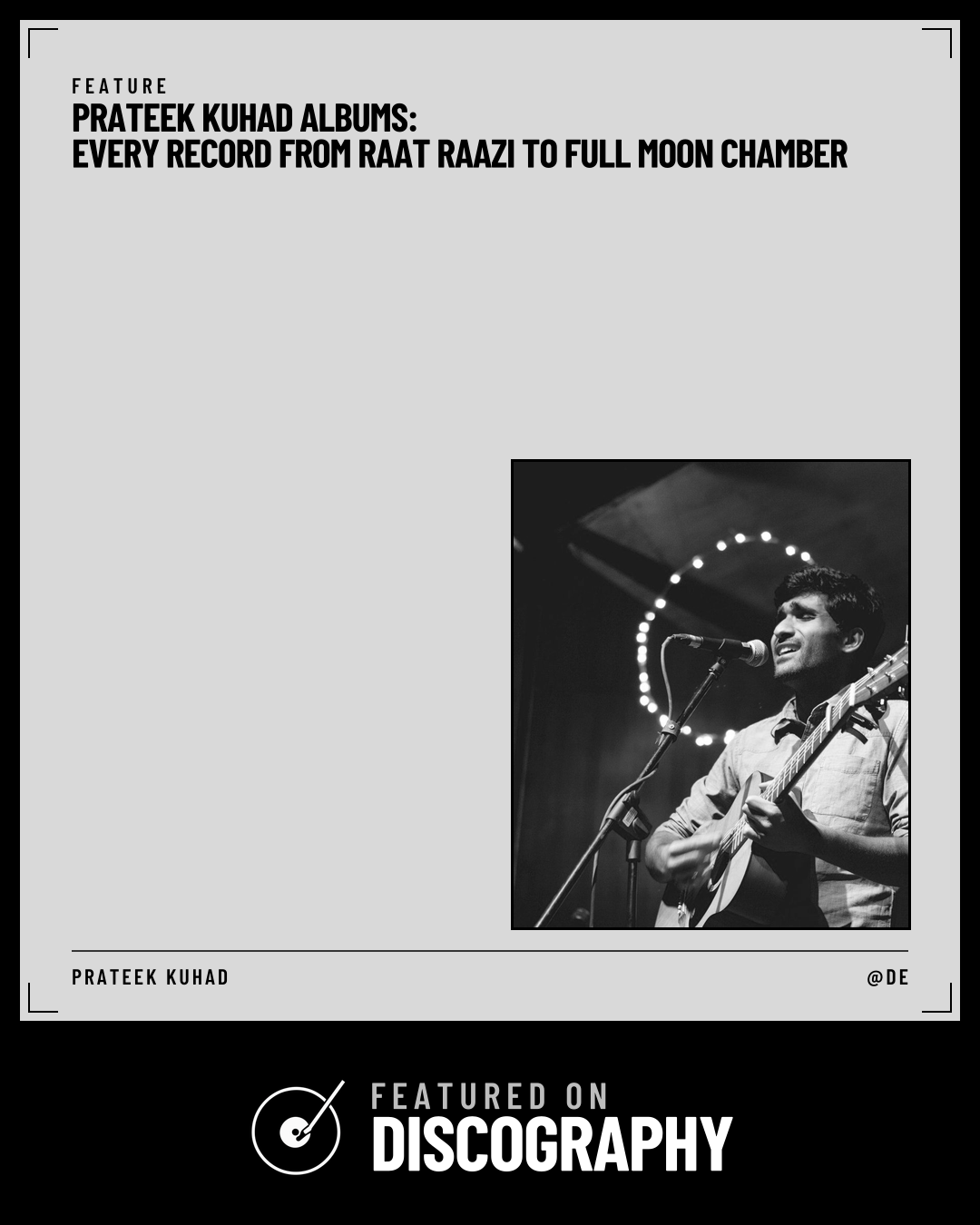 Prateek Kuhad Albums: Every Record from Raat Raazi to Full Moon Chamber, featured on Discography
