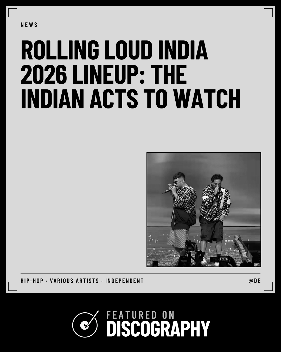 Rolling Loud India 2026 Lineup: The Indian Acts to Watch, featured on Discography