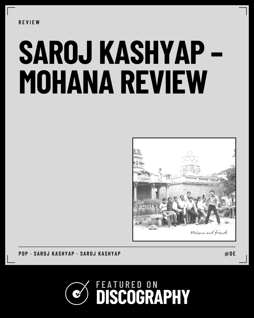 Saroj Kashyap – Mohana Review, featured on Discography