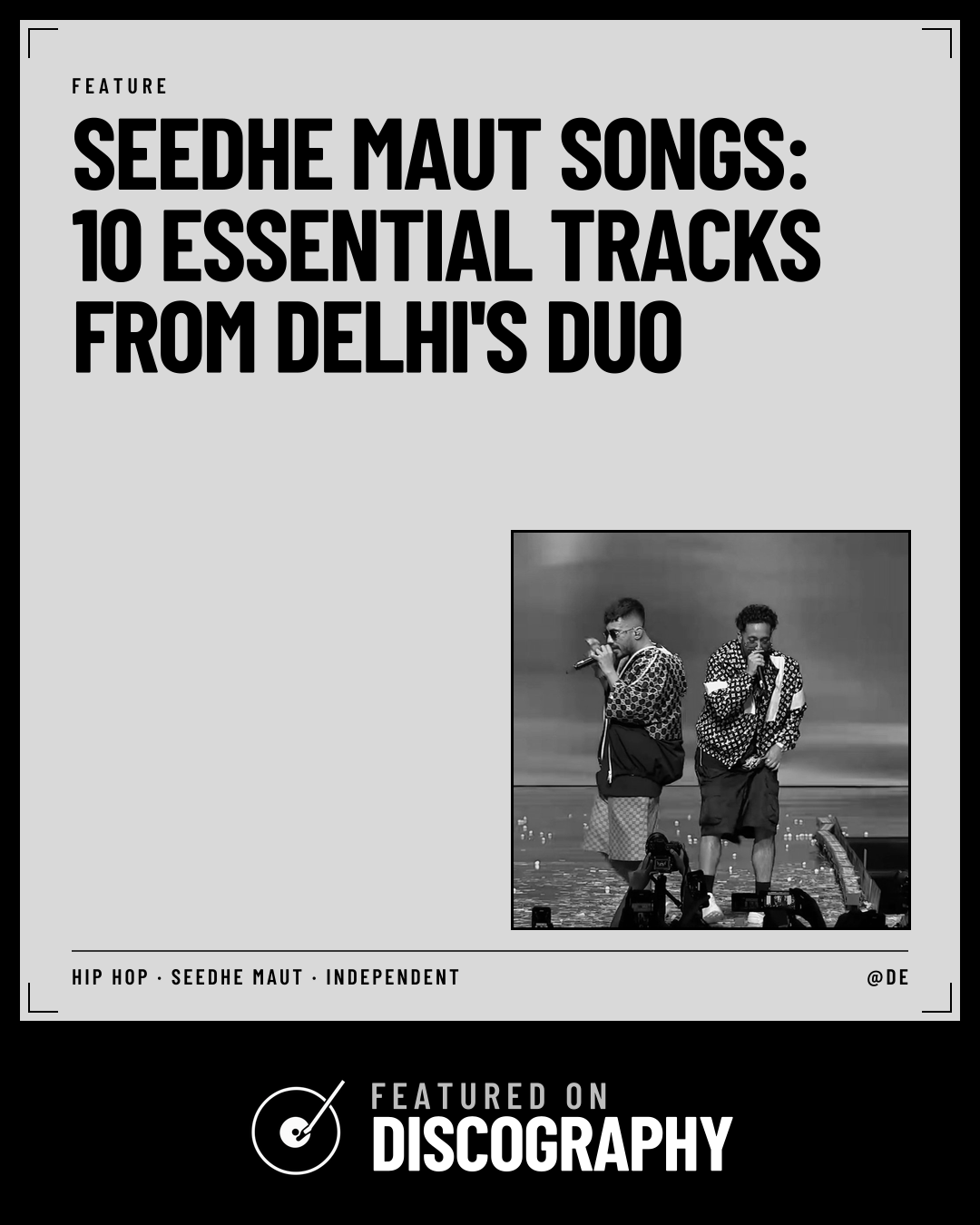 Seedhe Maut Songs: 10 Essential Tracks From Delhi's Duo, featured on Discography