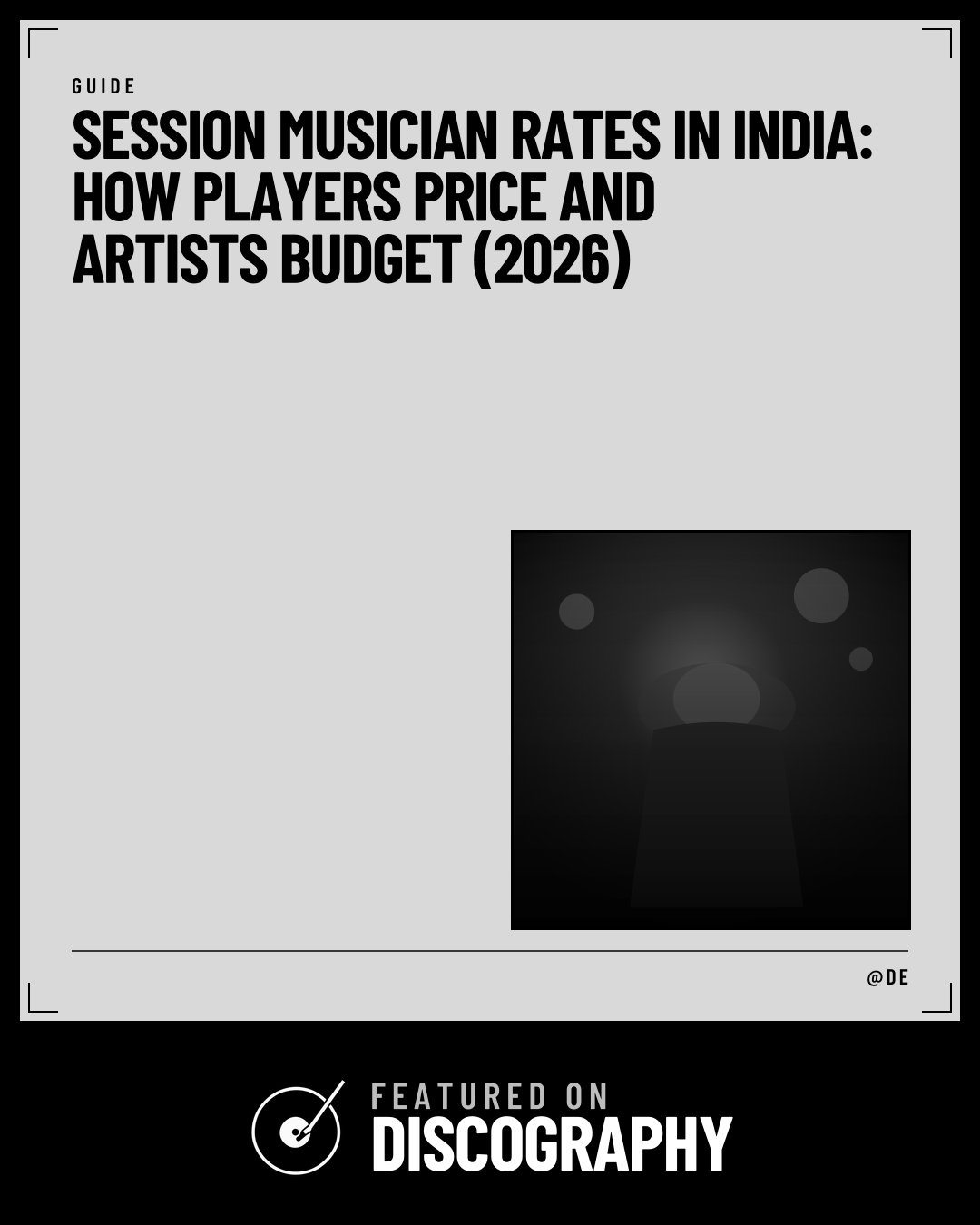 Session Musician Rates in India: How Players Price and Artists Budget (2026), featured on Discography