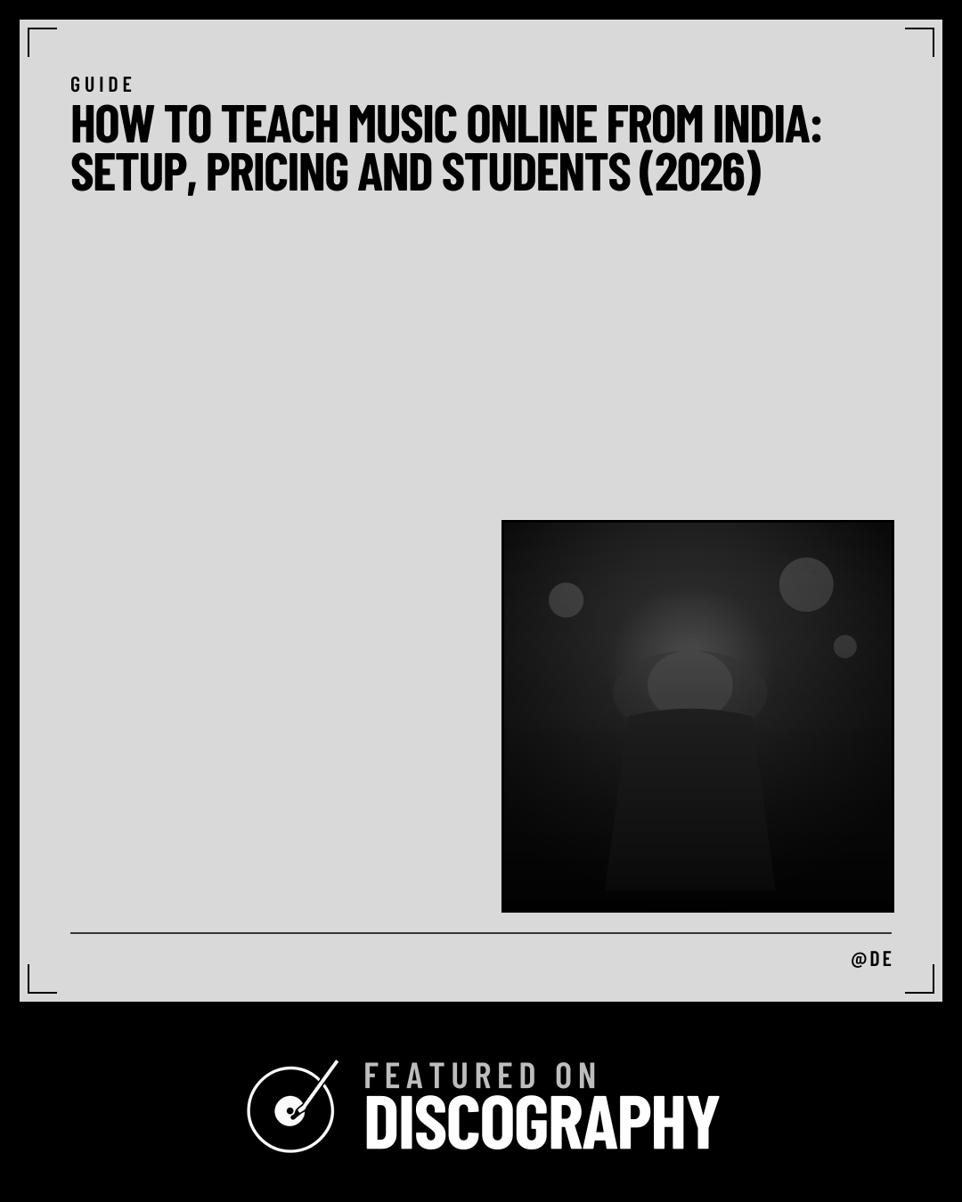 How to Teach Music Online from India: Setup, Pricing and Students (2026), featured on Discography