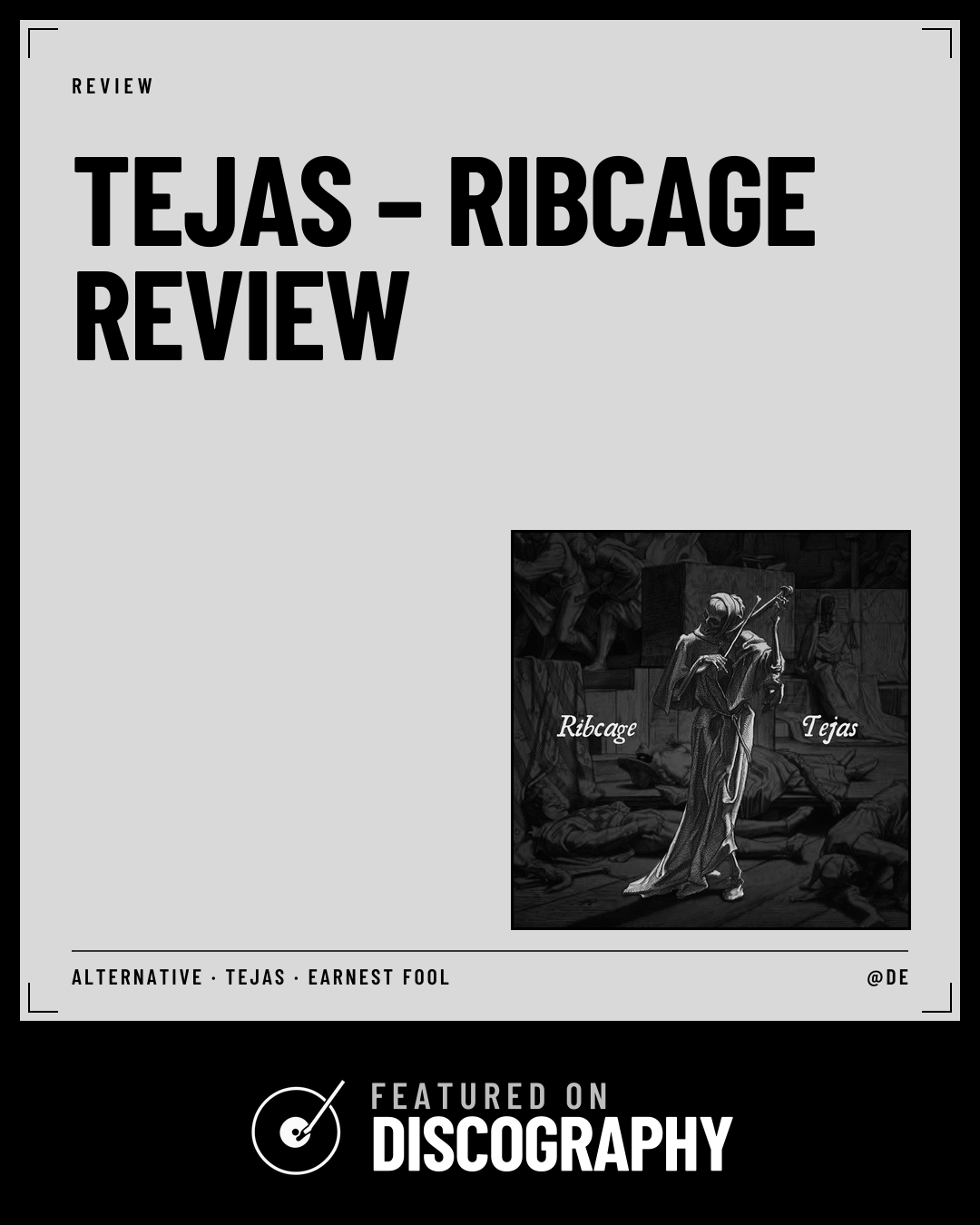 Tejas – Ribcage Review, featured on Discography