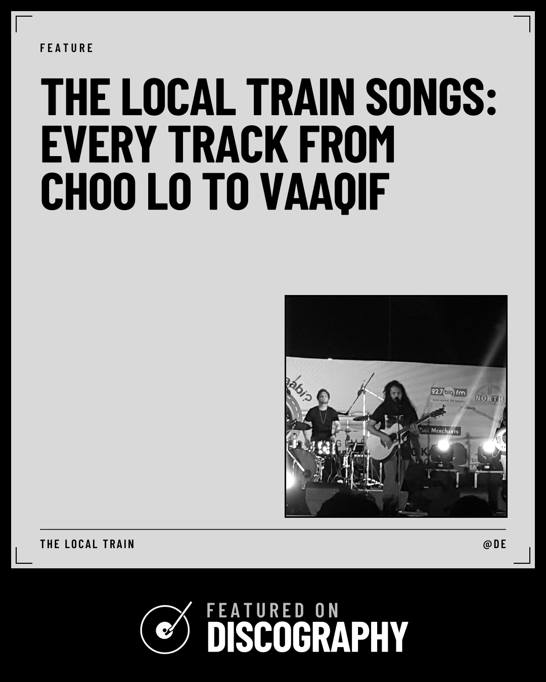 The Local Train Songs: Every Track From Choo Lo to Vaaqif, featured on Discography