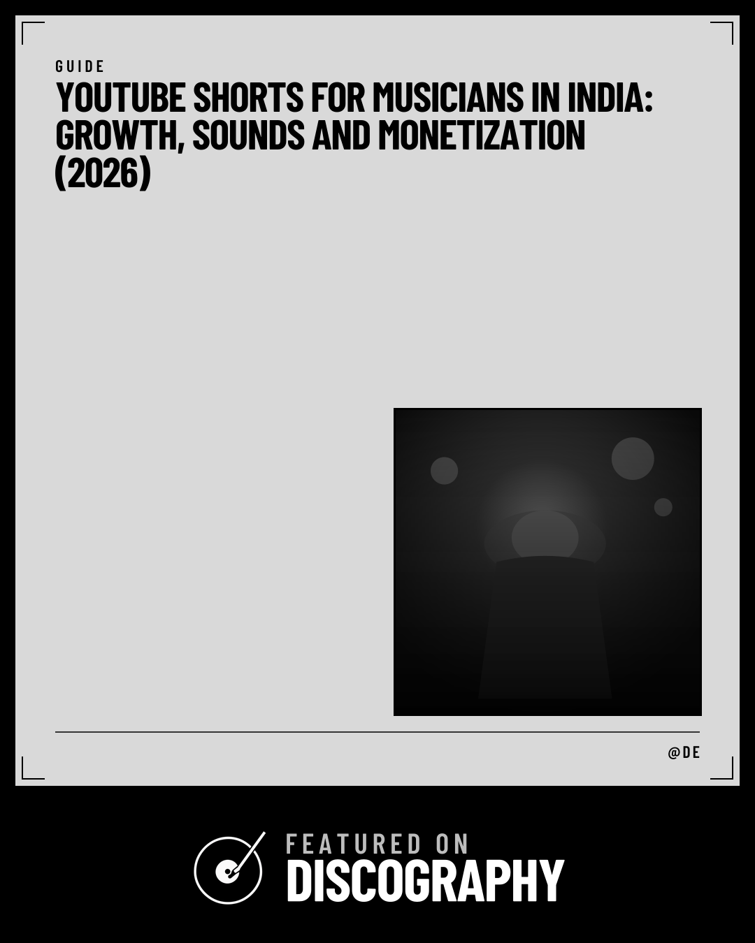 YouTube Shorts for Musicians in India: Growth, Sounds and Monetization (2026), featured on Discography